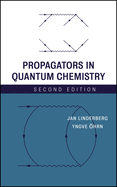 Propagators in Quantum Chemistry
