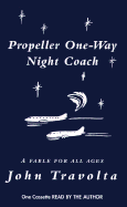Propeller One-Way Night Coach