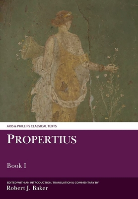 Propertius: Book I - Baker