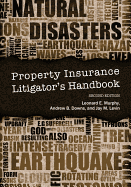 Property Insurance Litigator's Handbook