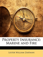 Property Insurance: Marine and Fire