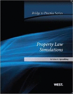 Property Law Simulations: Bridge to Practice