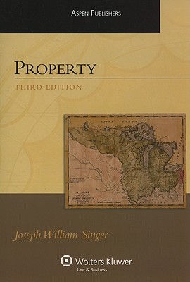 Property - Singer, Joseph William, Professor