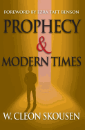 Prophecy and Modern Times