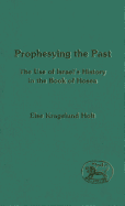 Prophesying the Past