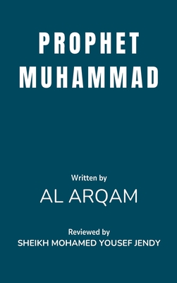 Prophet Muhammad - Arqam, Al