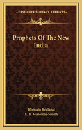 Prophets of the New India