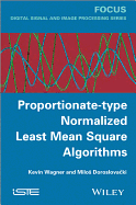 Proportionate-Type Normalized Least Mean Square Algorithms