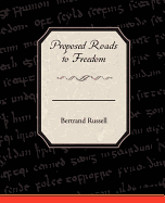 Proposed Roads to Freedom