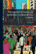 Proposed scheme of imperial commercial union