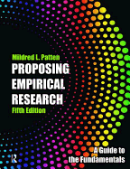 Proposing Empirical Research: A Guide to the Fundamentals