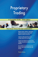 Proprietary Trading A Complete Guide - 2020 Edition