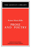 Prose and Poetry: Rainer Maria Rilke