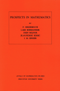 Prospects in Mathematics