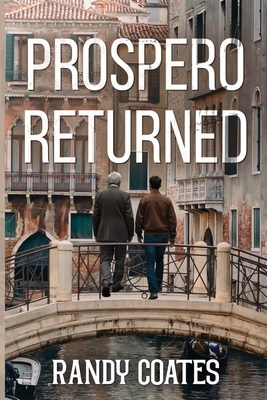 Prospero Returned - Coates, Randy