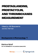 Prostaglandins, Prostacyclin, and Thromboxanes Measurement