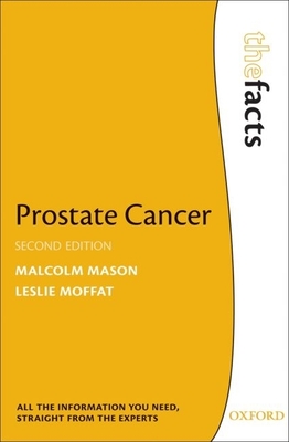 Prostate Cancer - Mason, Malcolm, and Moffat, Leslie