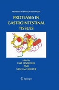 Proteases in Gastrointestinal Tissues