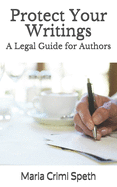 Protect Your Writings: A Legal Guide for Authors