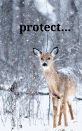Protect...