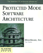 Protected Mode Software Architecture