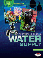 Protecting Earth's Water Supply