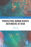 Protecting Human Rights Defenders at Risk