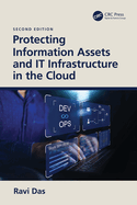 Protecting Information Assets and It Infrastructure in the Cloud