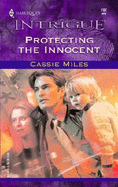 Protecting the Innocent