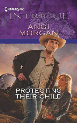 Protecting Their Child - Morgan, Angi