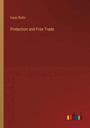 Protection and Free Trade