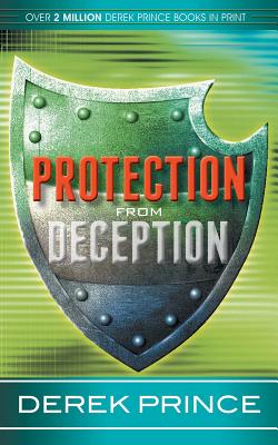Protection from deception - Prince, Derek, Dr.