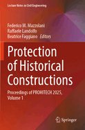 Protection of Historical Constructions: Proceedings of PROHITECH 2025, Volume 2