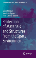 Protection of Materials and Structures from the Space Environment