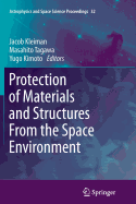 Protection of Materials and Structures from the Space Environment