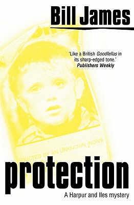 Protection - James, Bill