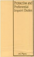 Protective and Preferential Import Duties