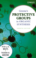 Protective Groups in Organic Synthesis