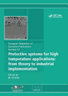 Protective Systems for High Temperature Applications EFC 57: From Theory to Industrial Implementation