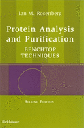 Protein Analysis and Purification: Benchtop Techniques