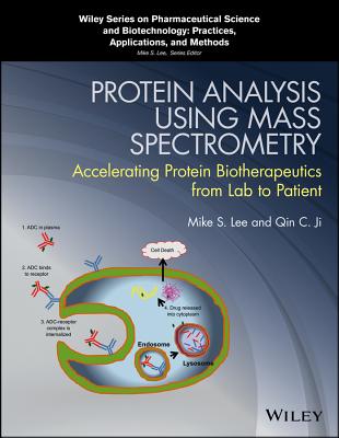 Protein Analysis using Mass Spectrometry - Lee, Mike S