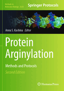 Protein Arginylation: Methods and Protocols
