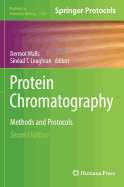 Protein Chromatography: Methods and Protocols