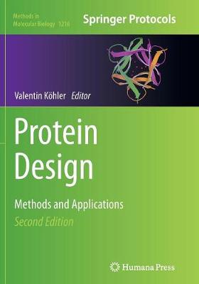 Protein Design: Methods and Applications - K�hler, Valentin (Editor)