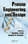 Protein Engineering and Design