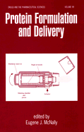 Protein Formulation and Delivery