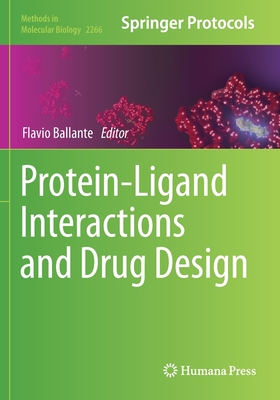 Protein-Ligand Interactions and Drug Design - Ballante, Flavio (Editor)