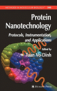 Protein Nanotechnology: Protocols, Instrumentation, and Applications