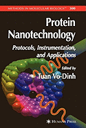 Protein Nanotechnology: Protocols, Instrumentation, and Applications
