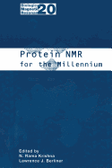 Protein NMR for the Millennium
